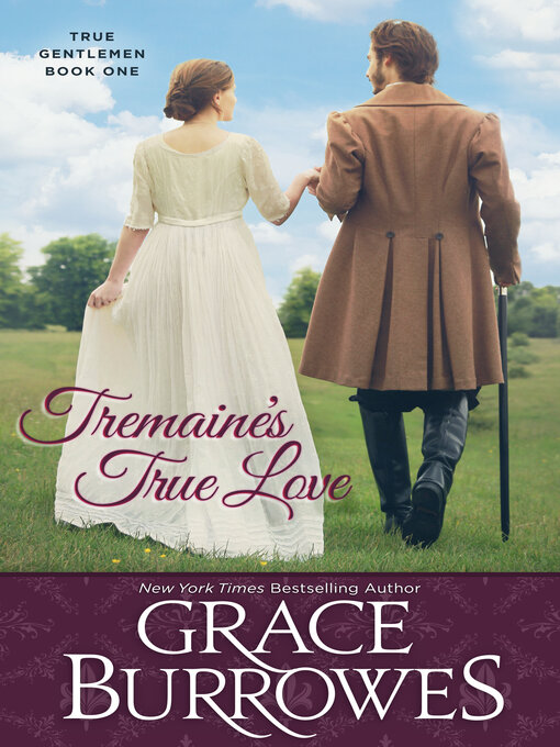 Title details for Tremaine's True Love by Grace Burrowes - Available